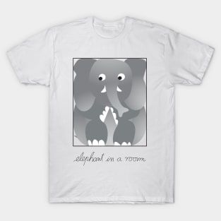 Elephant in a room T-Shirt